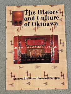 The History and Culture of Okinawa, 2000, Paperback, Japan, Illustrated - Picture 1 of 6
