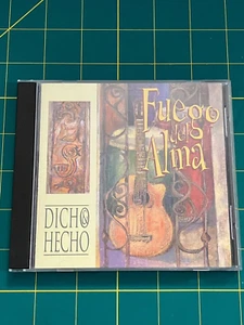 Dicho & Hecho by Fuego del Alma (CD, Jun-1997, Pueblo Records) - Picture 1 of 2