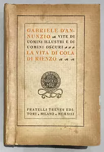 Gabriele D'annunzio. Vite Di Uomini Illustri E Di Uomini Oscuri - 1913 - Picture 1 of 2