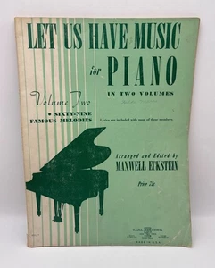Let Us Have Music for Piano Vol II Sheet Music Songbook Maxwell Eckstein - Picture 1 of 9