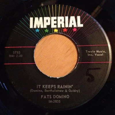 Fats Domino 45 It Keeps Rainin' / I Just Cry - Image 1 of 2