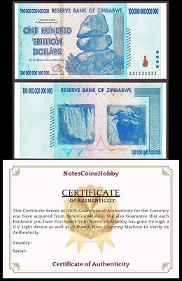 Zimbabwe 100 Trillion 2008 AA Pick-90 U.V Passed with C.O.A UNC Ship from CANADA - Image 1 of 4