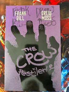 The Crow The Crow Pestilence Trade Libro in brossura TPB non letto IDW - Foto 1 di 2
