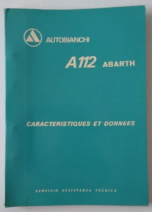 AutobianchI A112 Abarth Caractéristiques et données Manuel Manual Manuale - Foto 1 di 11