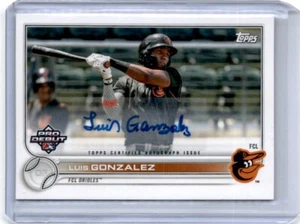 2022 Topps Pro Debut Luis Gonzalez Auto Card FCL Orioles - Picture 1 of 2