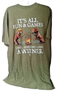 It's All Fun & Games Until Someone Loses a Wiener American Fido T-Shirt XL - Picture 1 of 7
