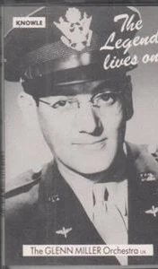 Glenn Miller and His Orchestra Legend Lives On cassette UK Knowle 1989 KNOC001 - Picture 1 of 1
