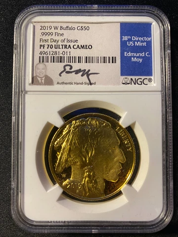 2019-W $50 Gold Buffalo First Day of Issue Proof PF70 Signed Ed Moy Cover
