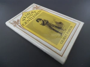 SOLDIERS AND GENTLEMEN - Gilbert Parker - HC DJ, 1st Ed, 1981 - Picture 1 of 3