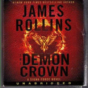 The Demon Crown by James Rollins (2017) CD COMPLETE & UNABRIDGED Sigma Force - Picture 1 of 1