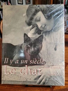 Il y a un siecle le chat by Robert de Laroche Hardcover Ouest France 2002 - Bild 1 von 2