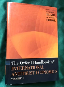 THE OXFORD HANDBOOK OF INTERNATIONAL ANTITRUST ECONOMICS Vol. 1 - Blair & Sokol - Bild 1 von 4
