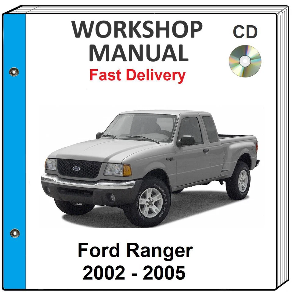 FORD RANGER 2002 2003 2004 2005 SERVICE REPAIR WORKSHOP MANUAL ON CD - Image 1 of 1