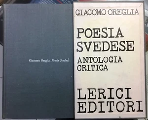 (Poesia) GIACOMO OREGLIA - POESIE SVEDESI - I EDIZIONE - Lerici 1966 - Imagen 1 de 1