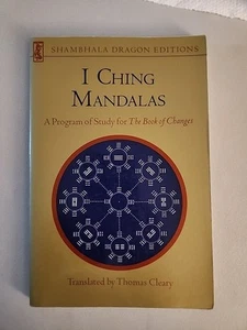 I Ching Mandalas: A Program Of Study For The Book Of Changes By Cleary, Thom B20 - Foto 1 di 10