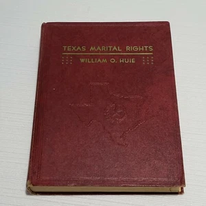 1955 Texas Cases and Materials on the Law of Marital Rights by William O Huie - Imagen 1 de 8