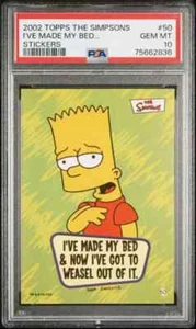 2002 Topps Simpsons Stickers Bart - I've Made My Bed... - CARD # 50 GRAD PSA 10 - Picture 1 of 2