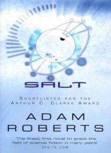 Salt By Adam Roberts. 9781857987874 - Bild 1 von 1