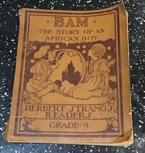 SEAVER, GEORGE . Bam. The story of an African boy 1926 Paperback - Picture 1 of 2