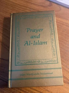 Gebet und Al-Islam Hardcover Islamisches Buch von Iman Warithuddin Muhammad 1982 - Bild 1 von 15