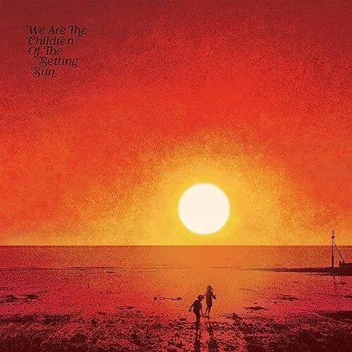 Various Artists - Paul Hillery presents We Are The Children of the Setting Sun   - Image 1 of 1