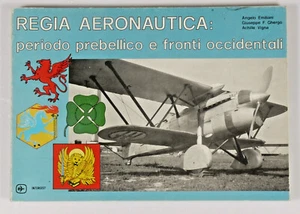 PRL) 1975 REGIA AERONAUTICA PERIODO PREBELLICO FRONTI OCCIDENTALI AEREI WAR WWII - Picture 1 of 12