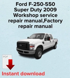 Ford F-250-550 Super Duty 2009 Workshop service repair manual,Factory manual,OEM - Picture 1 of 3
