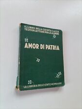 AMOR DI PATRIA - Il libro della Quinta Classe per le Alunne 1935