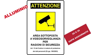 Cartello Targa Area Videosorvegliata Videosorveglianza Alluminio 20X30 A NORMA - Foto 1 di 1