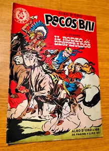 ALBO D'ORO # 188 -PECOS BILL-IL RODEO DEI DESPERADOS-1949 -EDICOLA-ORIGINALE-AO2 - Foto 1 di 2