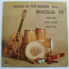 Brazilia 70 12" Vinyl LP - South Of The Border