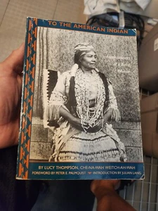 To the American Indian: Reminiscences of a Yurok Woman Free Shipping  - Picture 1 of 4