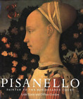Pisanello : peintre à la cour de la Renaissance