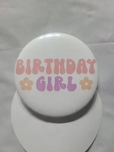 Birthday Girl 2.25 Inch Pinback Button - Picture 1 of 2