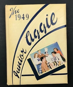 1949 North Texas Agricultural College Yearbook Arlington TX THE JUNIOR AGGIE - Bild 1 von 11