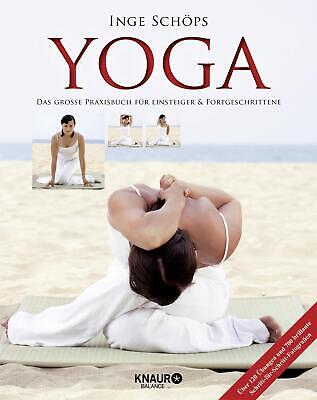 Inge Schöps Yoga - Das große Praxisbuch fü...