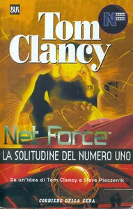AA. VV. Net Force. La solitudine del numero uno Rizzoli/CDS 1 Edizione 1999 - Foto 1 di 5