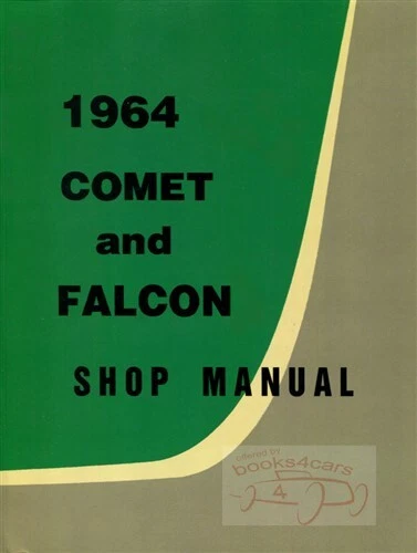 FALCON 1964 MANUAL FORD SERVICE REPAIR SHOP RESTORATION BOOK - Image 1 of 1