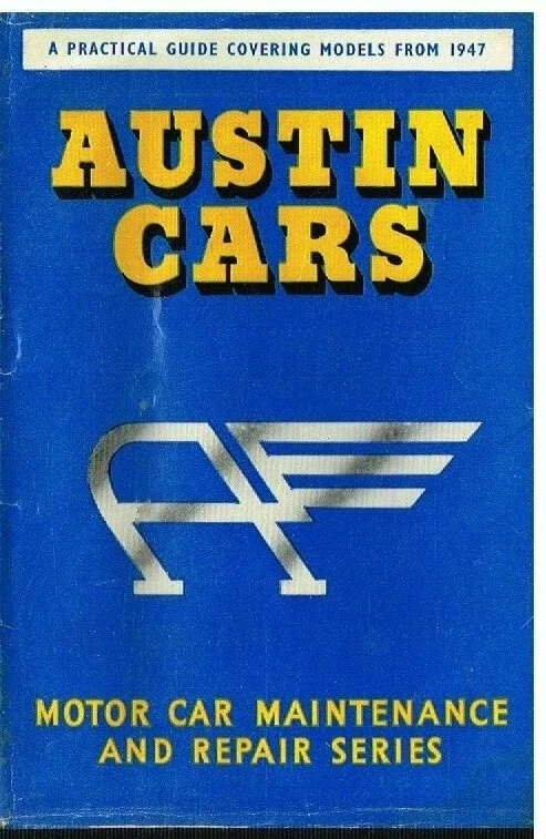 MINI LIBRO DE REPARACIÓN AUSTIN A30 A35 A40 A50 A55 A60 A70 A90 A95 A99 A110 A125 A135 Foto 1 de 1