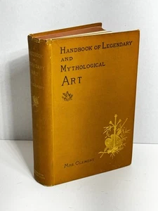 Handbook of Legendary and Mythological Art Mrs. Clement Book 1893 - Picture 1 of 11