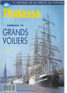THALASSA N°1 HORS SERIE GRANDS VOILIERS BORDEAUX 90 - Picture 1 of 1