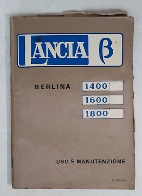 I112757 Uso e Manutenzione - Lancia Beta β Berlina 1400/1600/1800 - II Ed. 1973 - Immagine 1 di 4