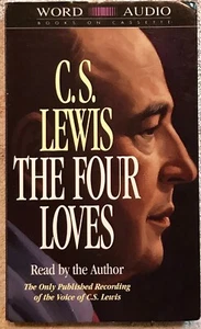 The Four 4 Loves CS Lewis (Audiobook) 2 Cassettes, Ready By Author, Tested - Picture 1 of 5