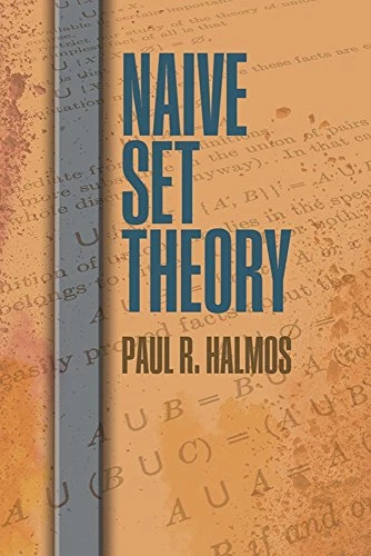 Naive Set Theory (Dover Books on Mathematics) - Halmos, Paul R. - Image 1 of 1