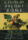 A Taste Of Ancient Rome By Ilaria Gozzini Giacosa Translated By Anna Herklotz
