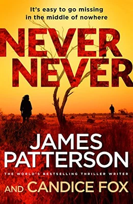 Never Never (Detective Harriet Blue Series) by Patterson, James Book The Cheap - Image 1 of 2