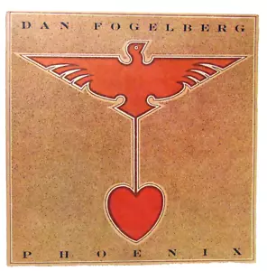 Dan Fogelberg – Phoenix - 1979 Full Moon Folk/Pop Rock Vinyl LP - EX/EX - Picture 1 of 10