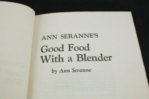 Vintage Good Food With A Blender Cookbook By Seranne (1974 Hardcover) Book YG20 - Picture 1 of 10
