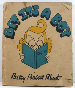 Bet it's a Boy by Betty Bacon Blunt PB 1947 having a Baby cartoon picture book - Picture 1 of 18