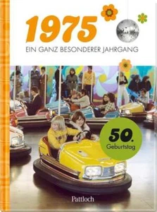 1975 - Ein ganz besonderer Jahrgang | Jahrgangsbuch zum 50. Geburtstag | GbR - Bild 1 von 4
